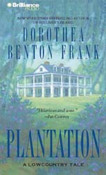 Plantation By Dorothea Benton Frank